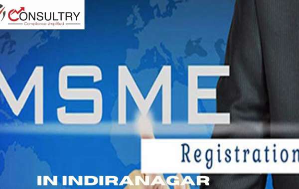 WHAT IS THE PROCESS & BENEFITS THAT ARE REQUIRED FOR THE MSME REGISTRATION IN INDIRANAGAR?