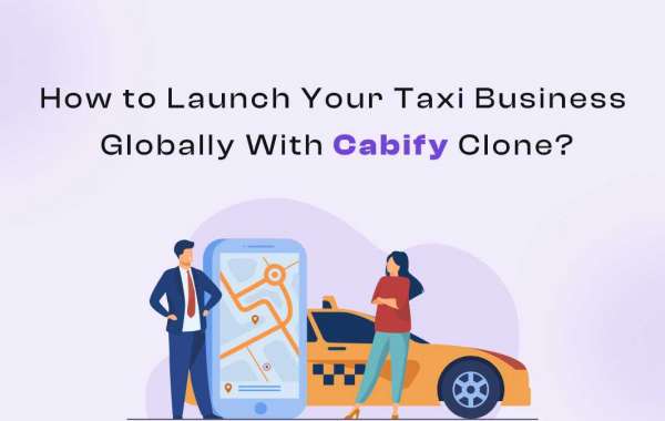 How to Launch Your Taxi Business Globally With Cabify Clone?