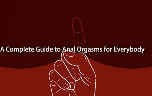 A Complete Guide to Anal Orgasms for Everybody