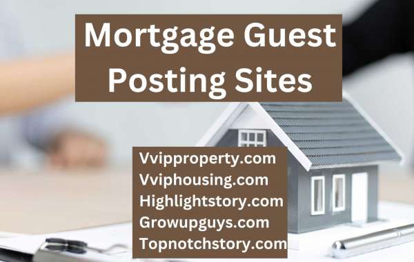 Mortgage Guest Posting Sites