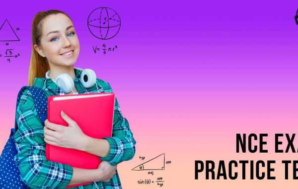 How NCE Exam Practice Tests Can Enhance Exam Performance