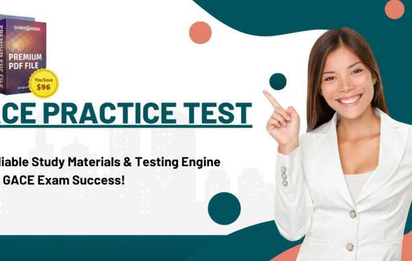 Top-Rated Gace Practice Test Resources for Test Prep Certifications